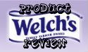 Post Thumbnail of Product Review: Welch's
